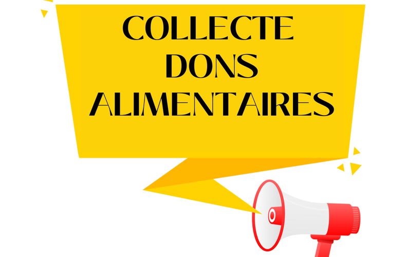 Collectes de dons alimentaires !